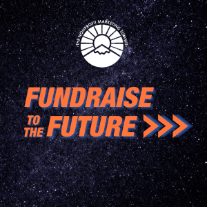 Fundraise to the Future